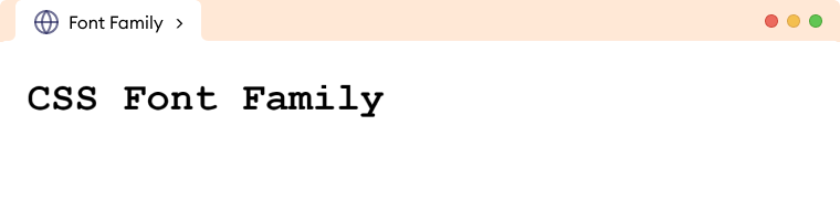 CSS Font Family CSS Font Family Description Image