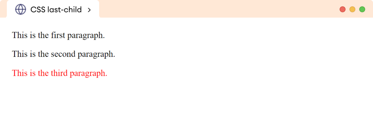 CSS last-child Pseudo-Class Example CSS last-child Pseudo-Class Example